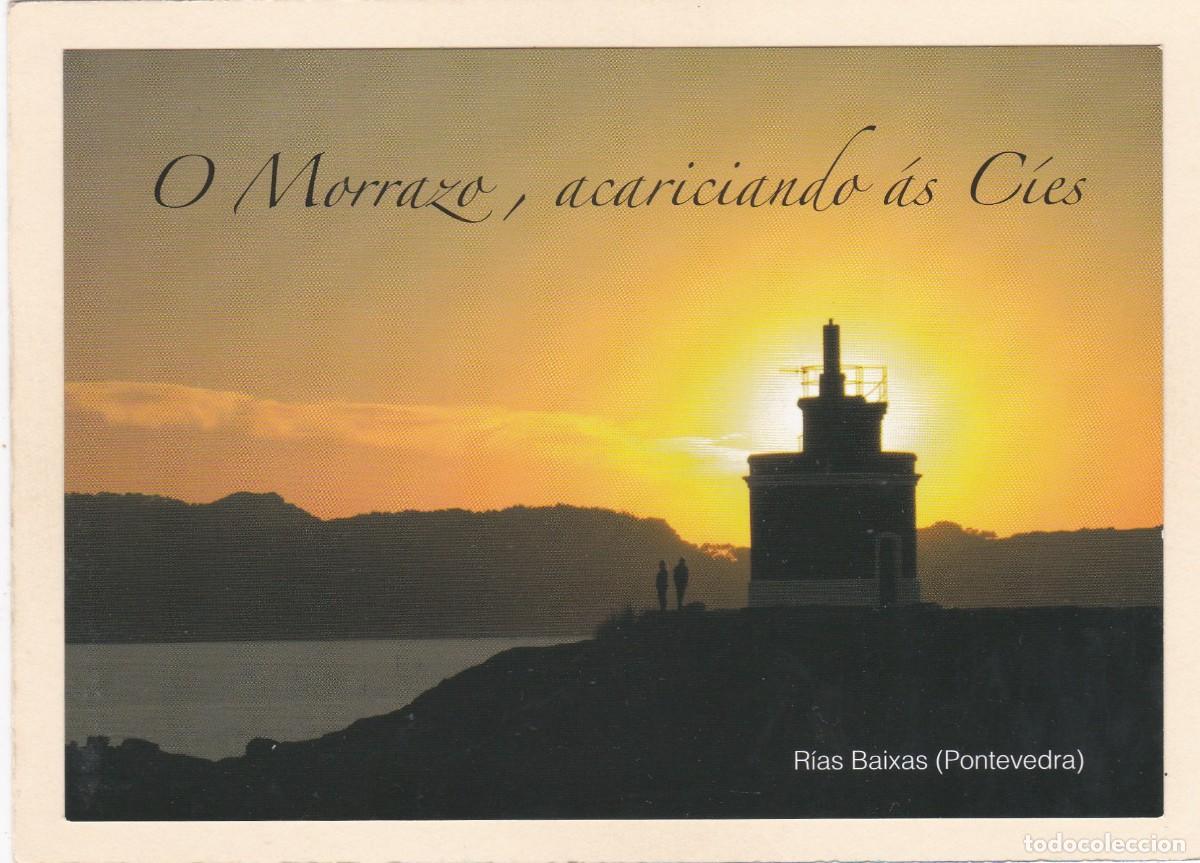 Postales: RIAS BAIXAS (PONTEVEDRA). O MORRAZO, ACARICIANDO AS CIES - FARO