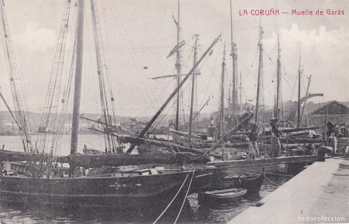 Postales: LA CORU&Ntilde;A MUELLE DE GARAS - Foto 1