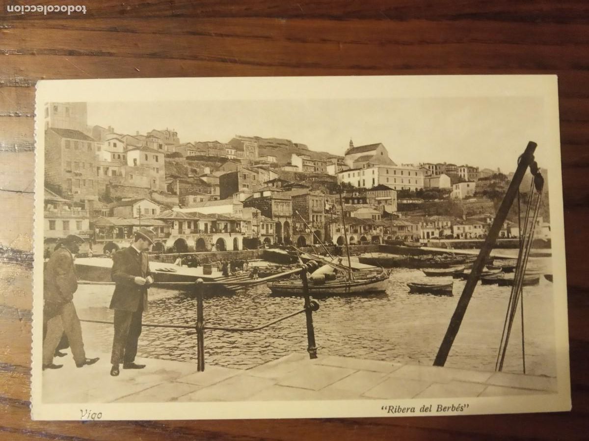 Postales: POSTAL. VIGO. RIBERA DEL BERB&Eacute;S. - Foto 1