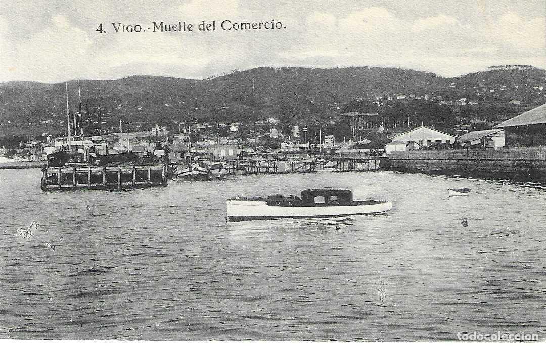 Postales: VIGO - 4. MUELLE DEL COMERCIO - EDICIÓN TAFALL - S/C