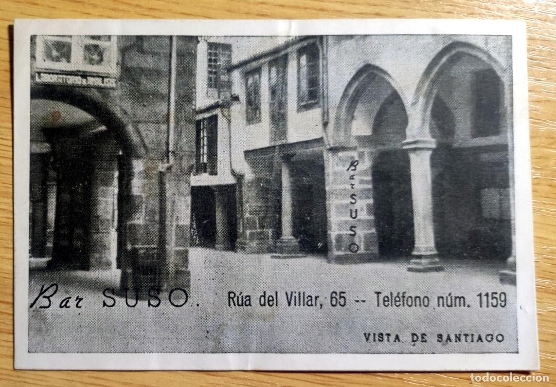 Cartes Postales: ANTIGUA POSTAL BAR SUSO SANTIAGO DE COMPOSTELA RUA DE VILLAR