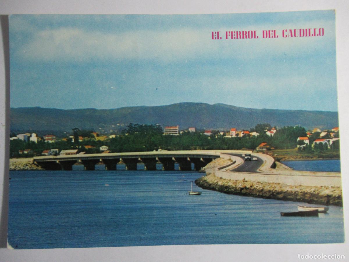 Postales: El Ferrol del Caudillo - Puente del Caudillo - Foto 1