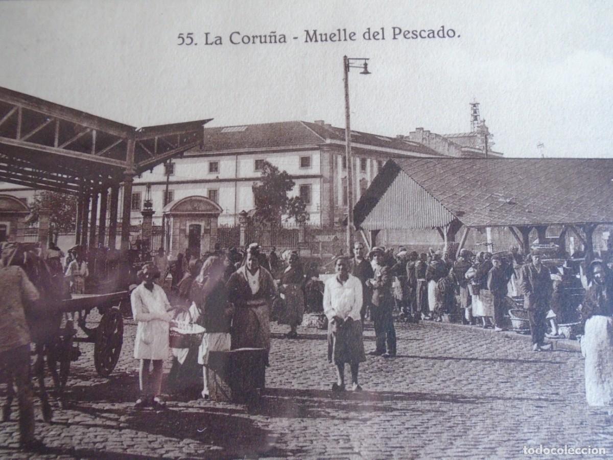 Postales: (PS-77461)POSTAL DE LA CORU&Ntilde;A-MUELLE DEL PESCADO - Foto 2