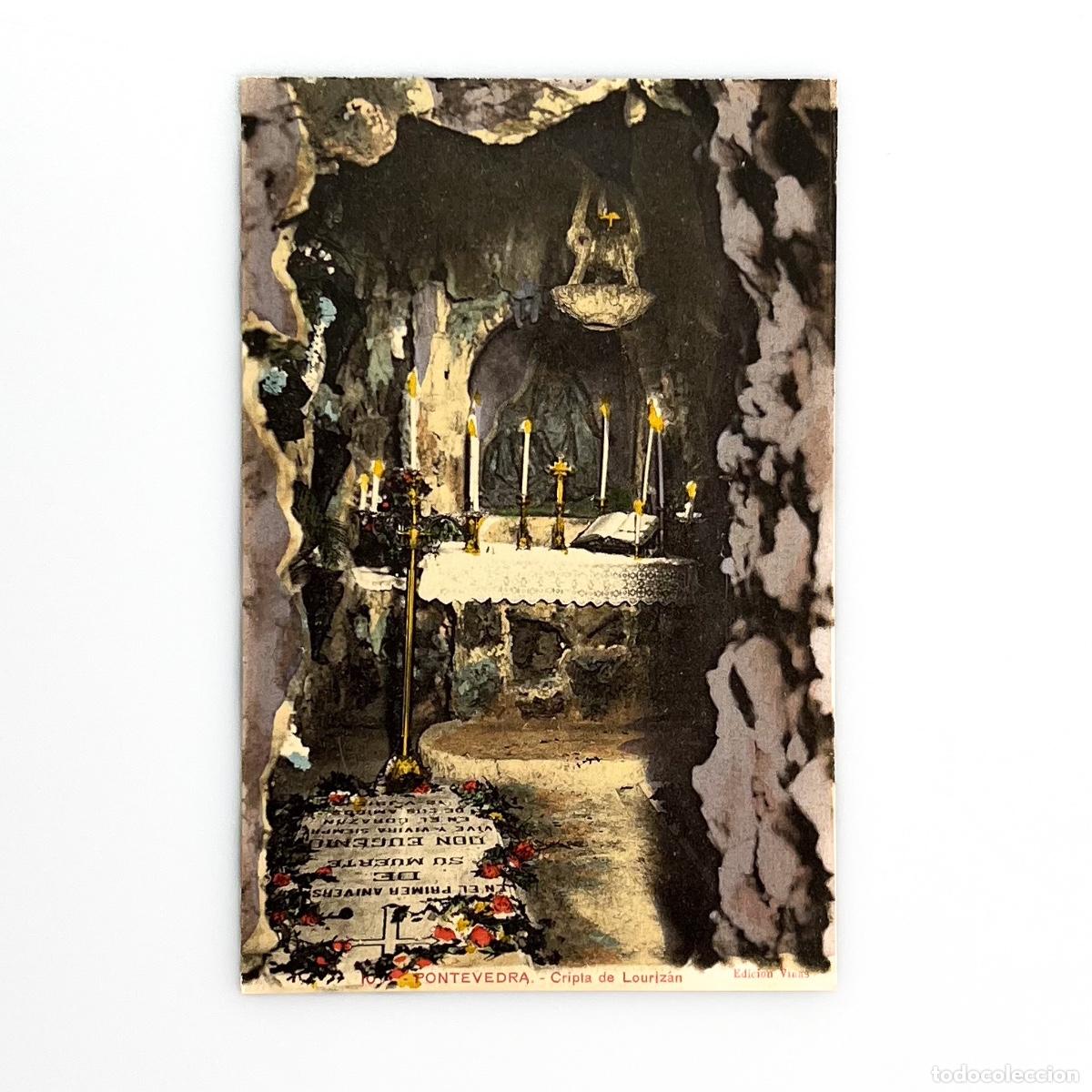 Postales: Postal 10 - Pontevedra - Cripta de Louriz&aacute;n - Foto 1