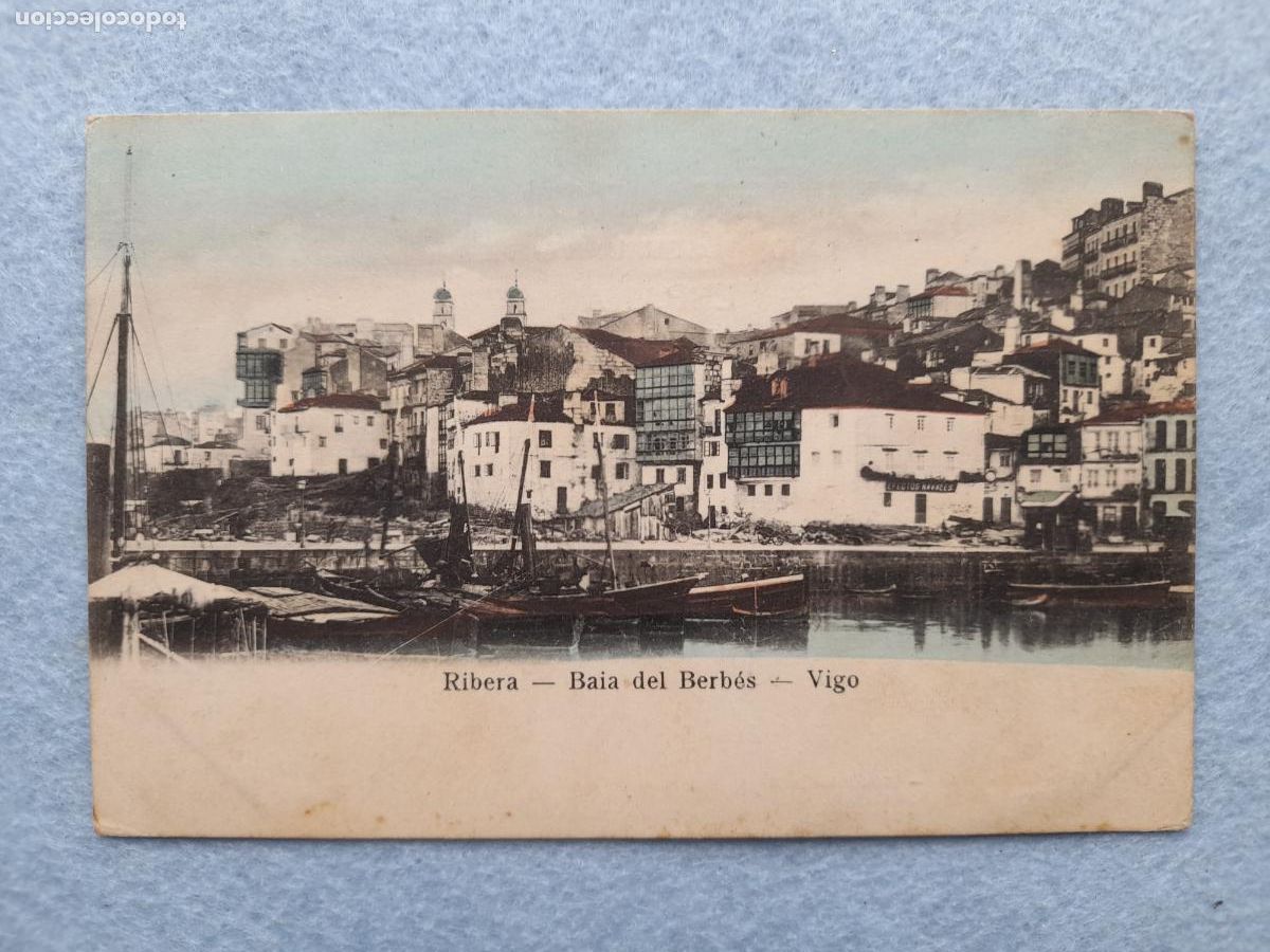 Postales: Vigo. Ribera. Bah&iacute;a del Berb&eacute;s. - Foto 1