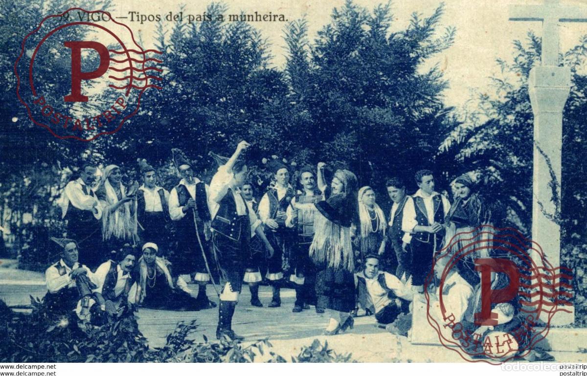 Postales: VIGO TIPOS DEL PAIS A MUNHEIRA - Foto 1