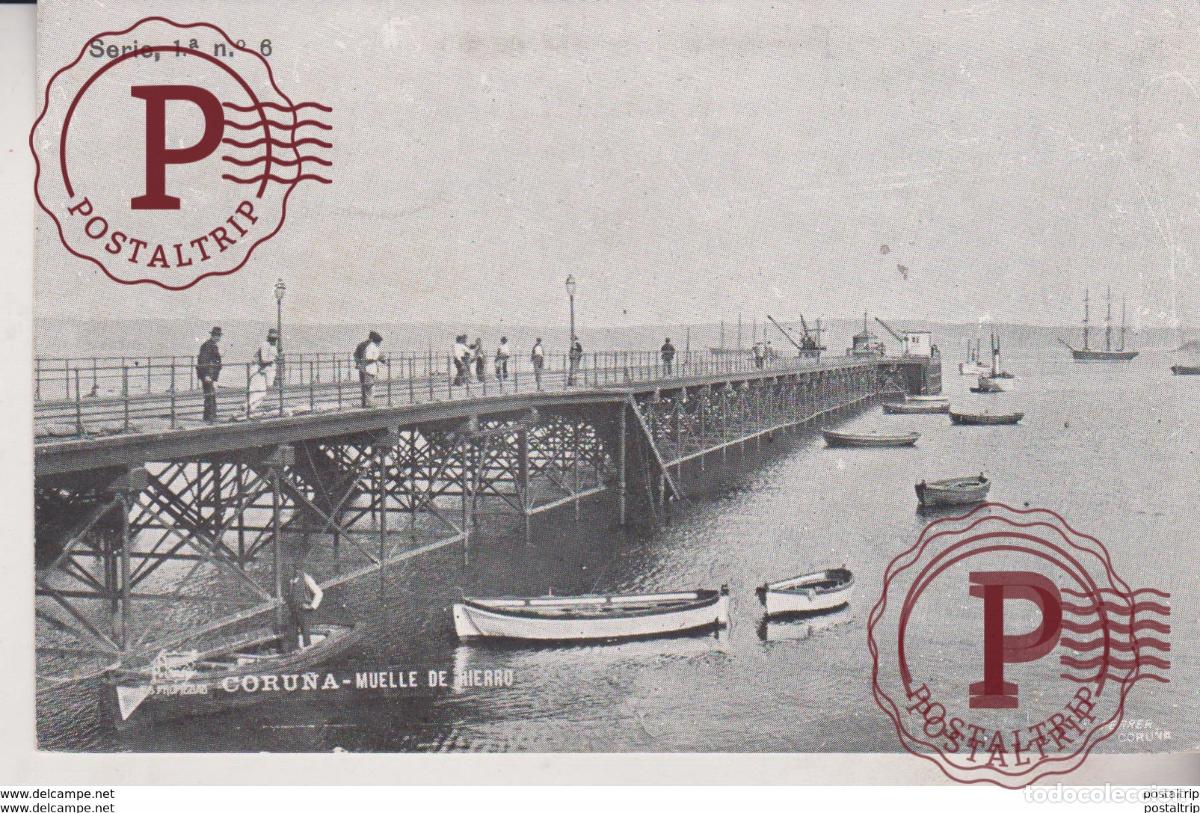 Postales: LA CORU&Ntilde;A. MUELLE DE HIERRO - Foto 1