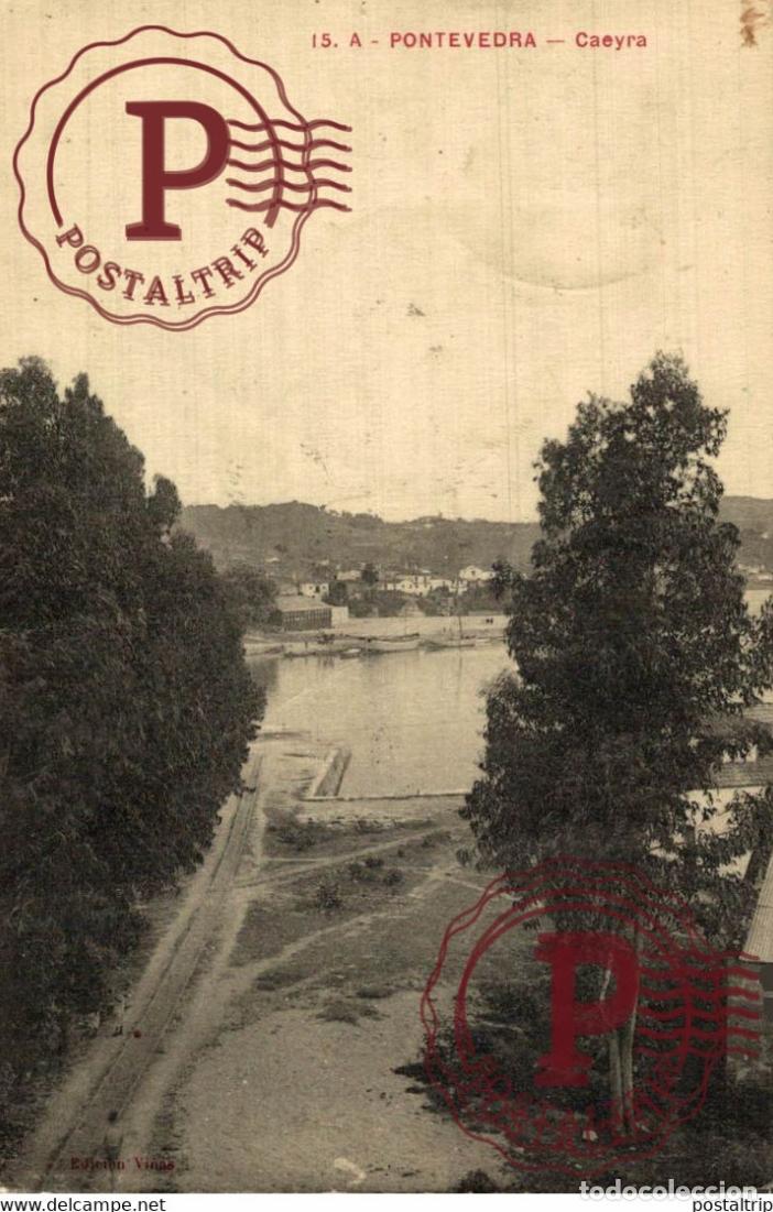 Postales: GALICIA. PONTEVEDRA. CAEYRA. - Foto 1