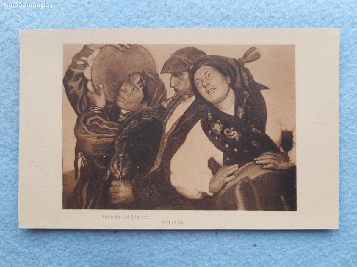 Postales: Galicia. Foliada por Roberto del Blanco. Franqueada a&ntilde;os 30.