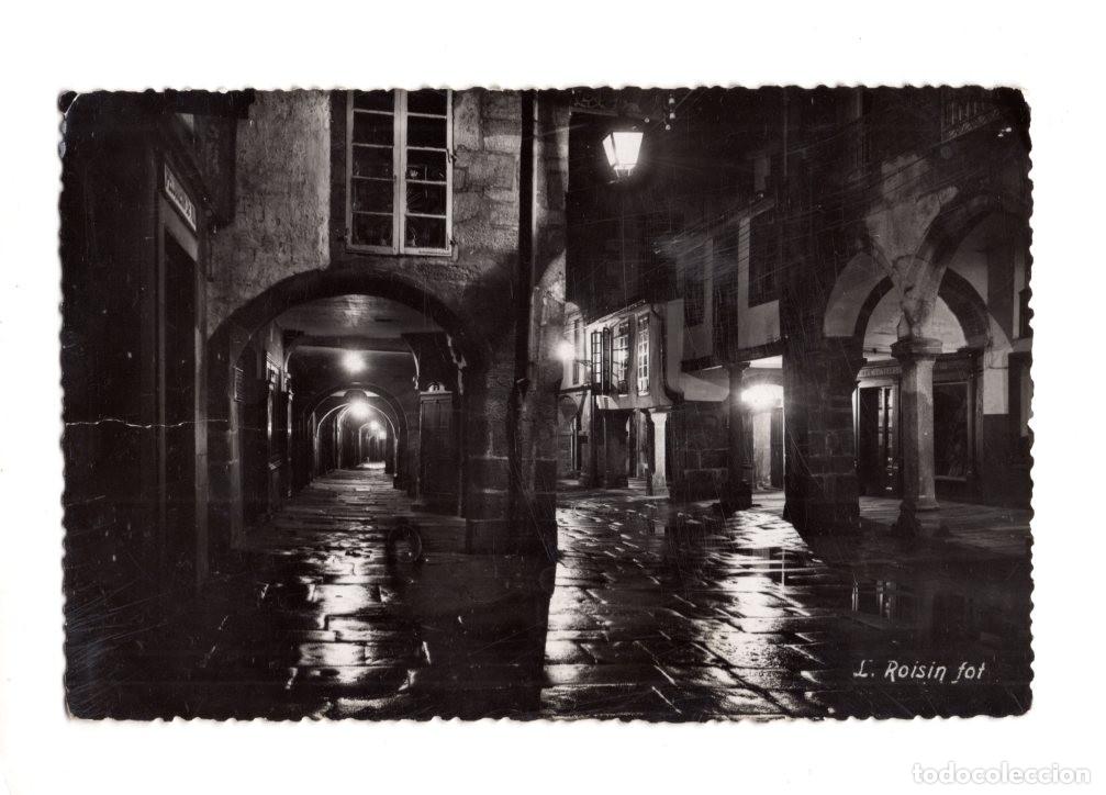 Postales: SANTIAGO DE COMPOSTELA.- R&Uacute;A DEL VILLAR DE NOCHE.