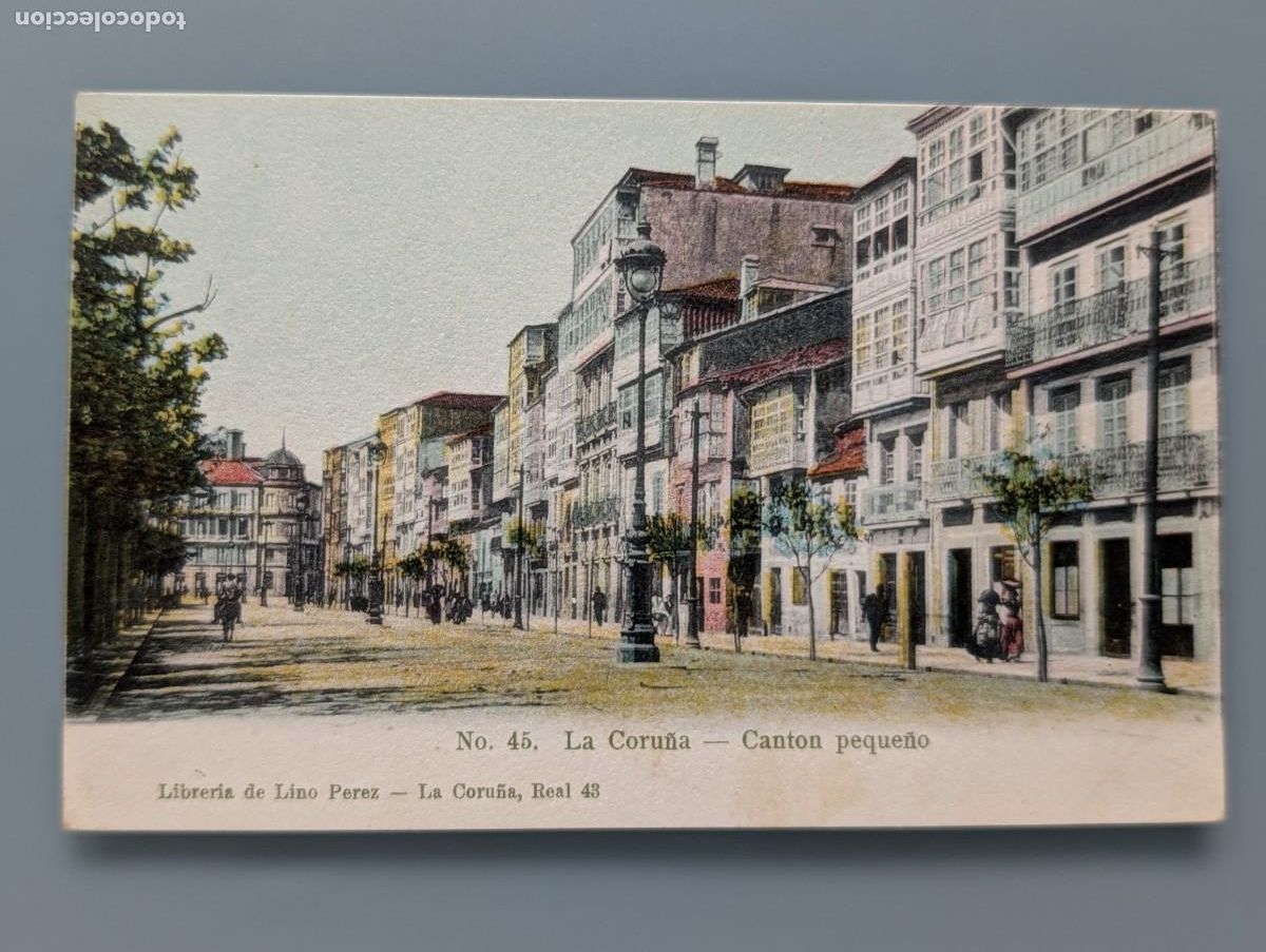 Postales: POSTAL LA CORU&Ntilde;A N&ordm;45 CANTON PEQUE&Ntilde;O LIBRERIA LINO PEREZ GALICIA ANIMADA PERFECTA CONS SIN DIVIDIR