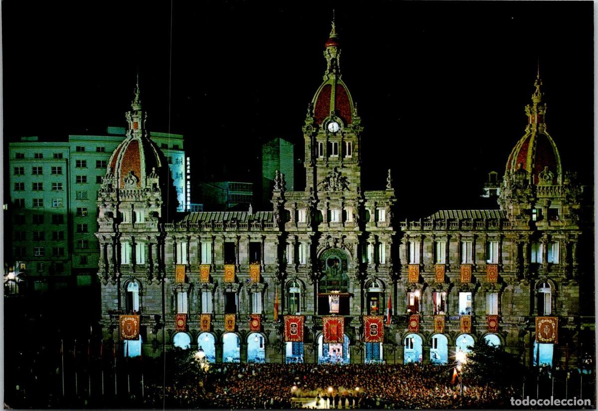 Postales: La Coru&ntilde;a -Palacio Municipal-Vista Nocturna- Garc&iacute;a Garrabella 45 - 147x102mm-Actuaci&oacute;n Fiesta Mayor