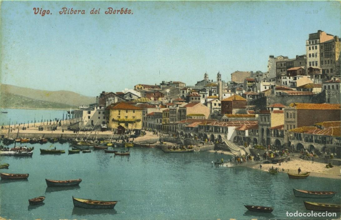 Postales: VIGO. Pontevedra. Ribera del Berb&eacute;s. Sin circular. ED. PURGER & CO