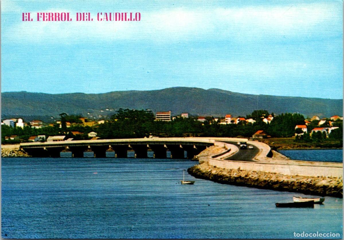 Postales: El Ferrol del Caudillo - Puente del Caudillo - Par&iacute;s 750 - 150x104mm