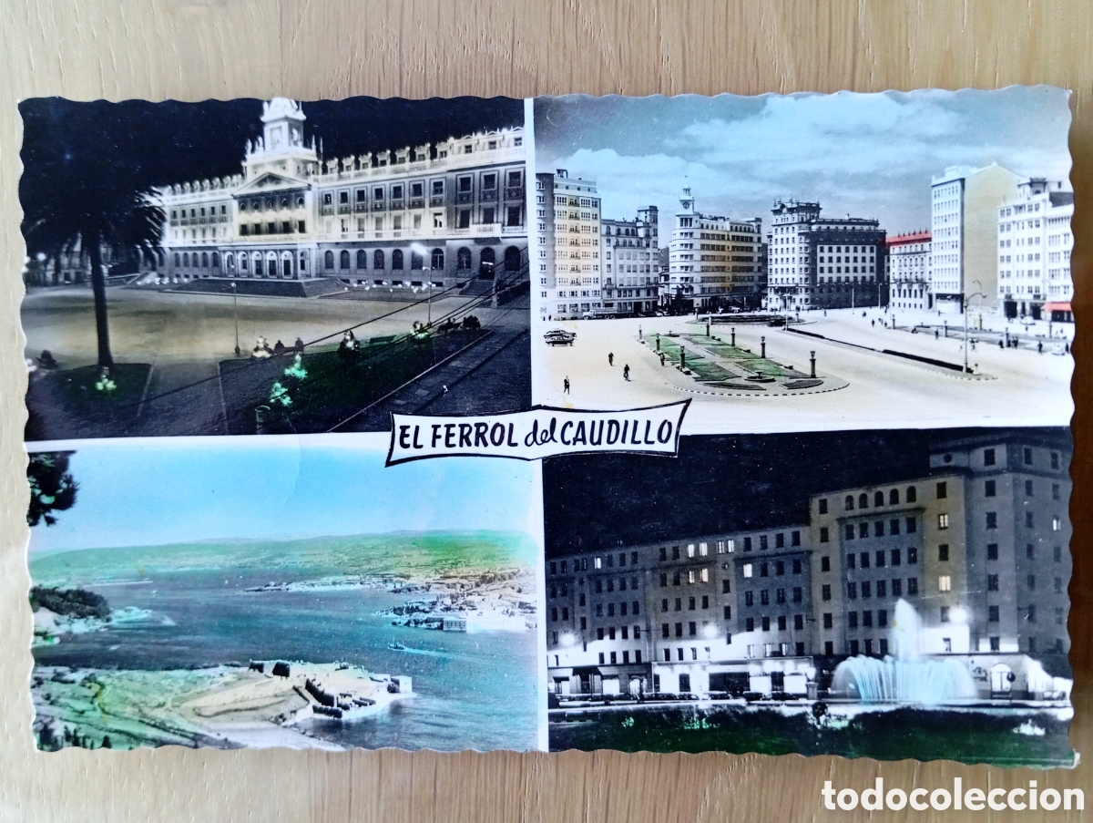 Postales: POSTAL EL FERROL DEL CAUDILLO LA CORU&Ntilde;A ARRIBAS 228 SIN CIRCULAR