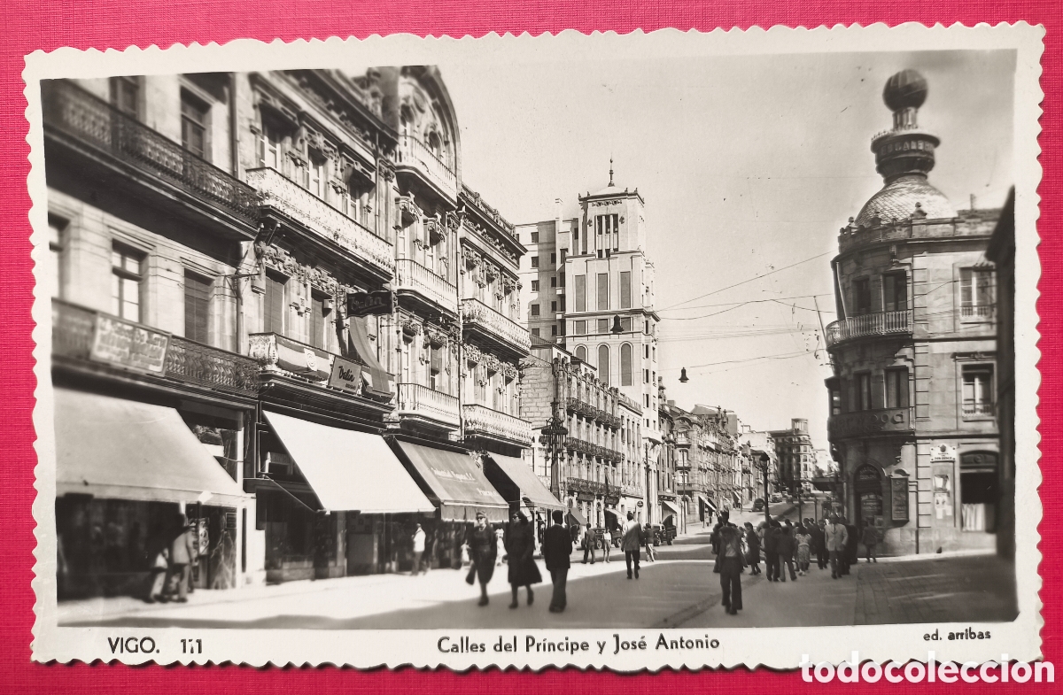 Postales: VIGO CALLE DEL PR&Iacute;NCIPE Y JOSE ANTONIO POSTAL FOTOGR&Aacute;FICA PONTEVEDRA GALICIA C. 1950