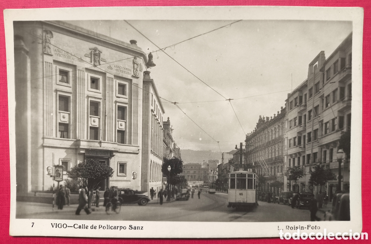 Postales: VIGO CALLE POLICARPO SANZ POSTAL FOTOGR&Aacute;FICA PONTEVEDRA GALICIA C. 1950