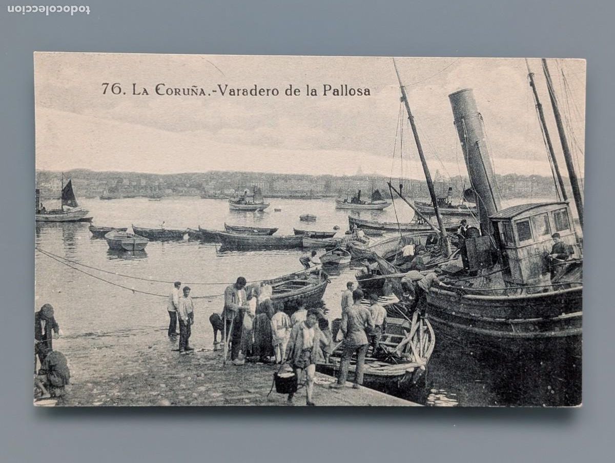 Postales: POSTAL LA CORU&Ntilde;A N&ordm; 76 VARADERO DE LA PALLOSA EDIC GRAFOS TIPOS PESCADORES PERFECTA CONSERVACION