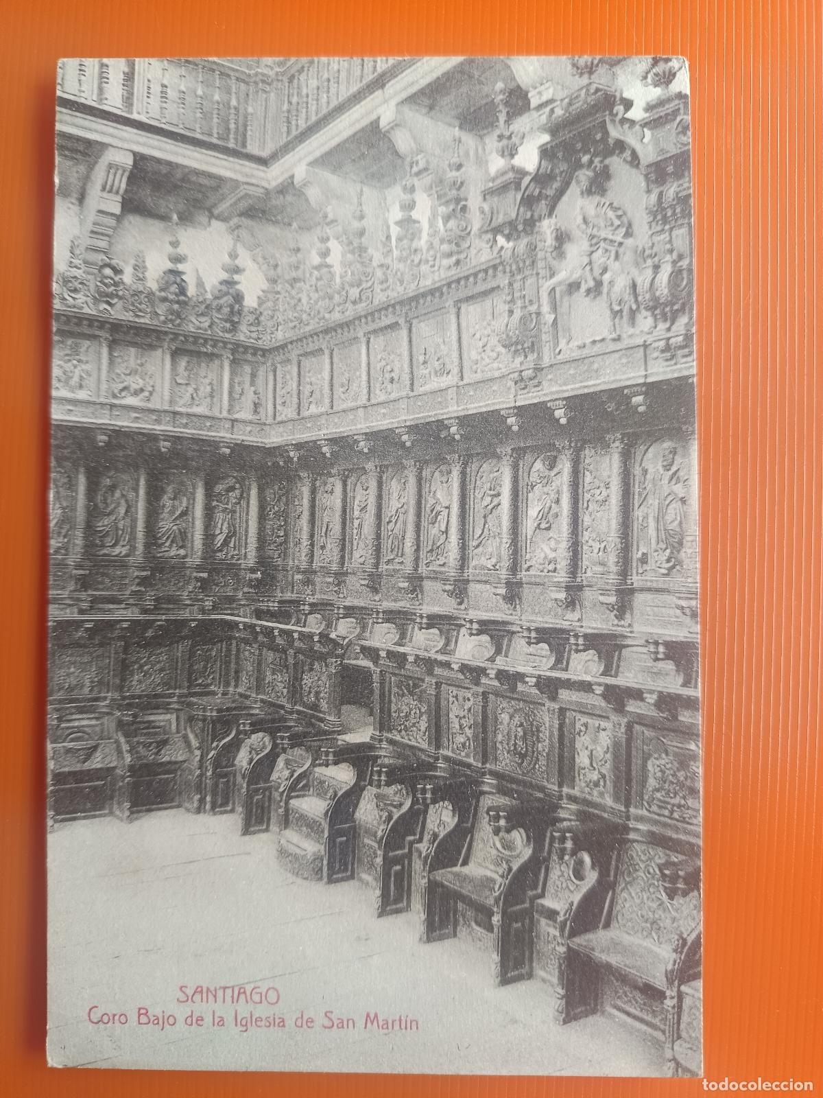 Postales: POSTAL SANTIAGO DE COMPOSTELA, CORO BAJO DE LA IGLESIA DE SAN MARTIN, PAPELERIA EL SOL, S/C