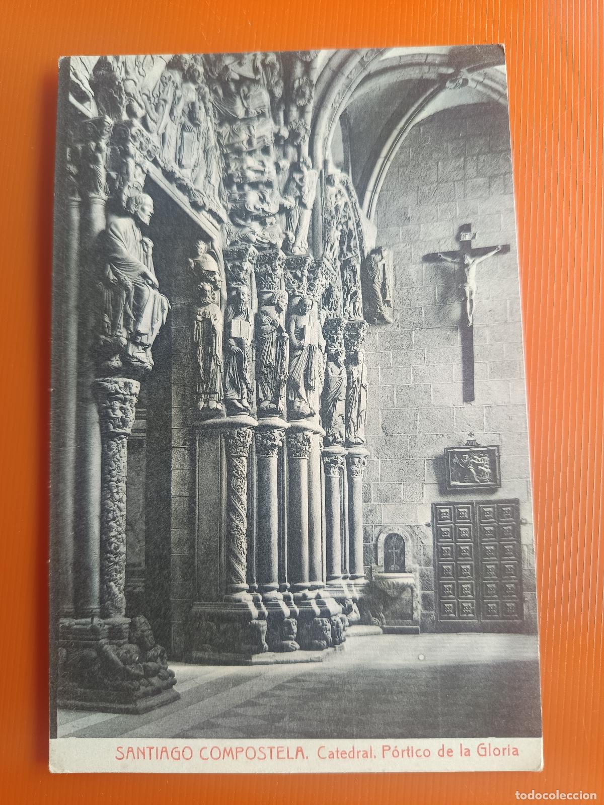 Postales: POSTAL SANTIAGO DE COMPOSTELA, CATEDRAL PORTICO DE LA GLORIA, 429 FOTOTIPIA THOMAS BARCELONA, S/C