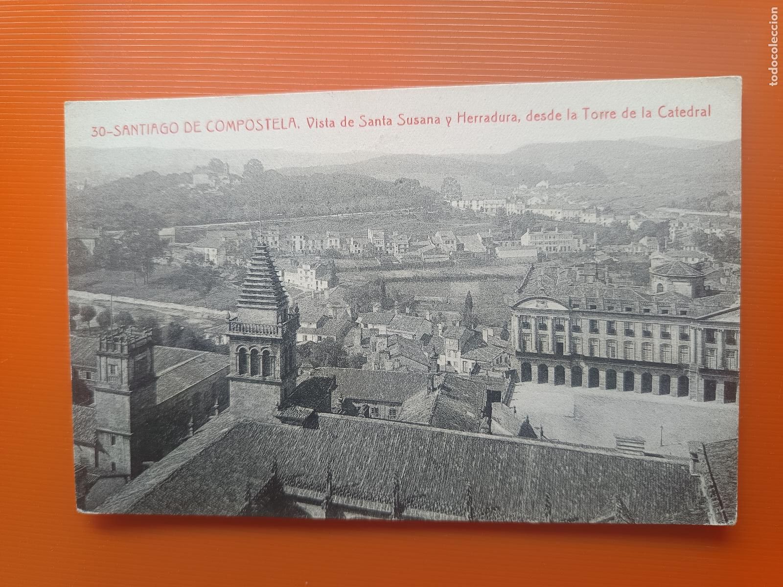 Postales: POSTAL SANTIAGO DE COMPOSTELA, VISTA DE SANTA SUSANA Y HERRADURA DESDE LA TORRE CATEDRAL THOMAS S/C