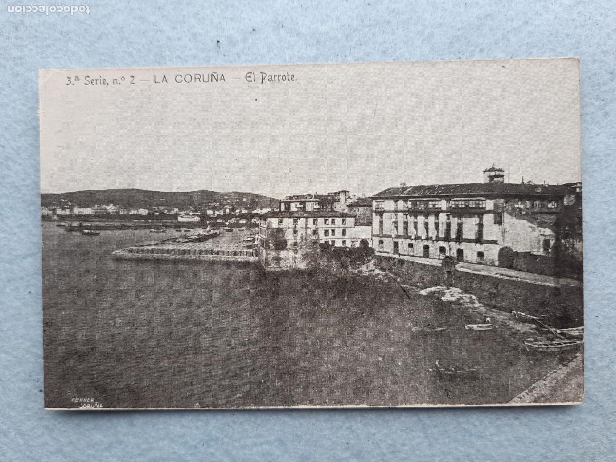 Cartoline: La Coru&ntilde;a. El Parrote.