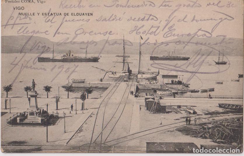 Postales: GALICIA, VIGO, MUELLE Y ESTATUA DE ELDUAYEN - POSTALES COMA - CIRCULADA 1907