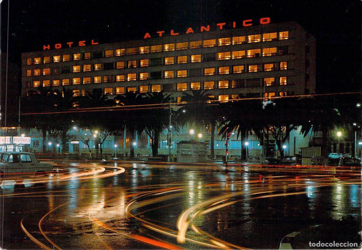 Postales: Postal de Vista Nocturna del Hotel Atl&aacute;ntico en La Coru&ntilde;a