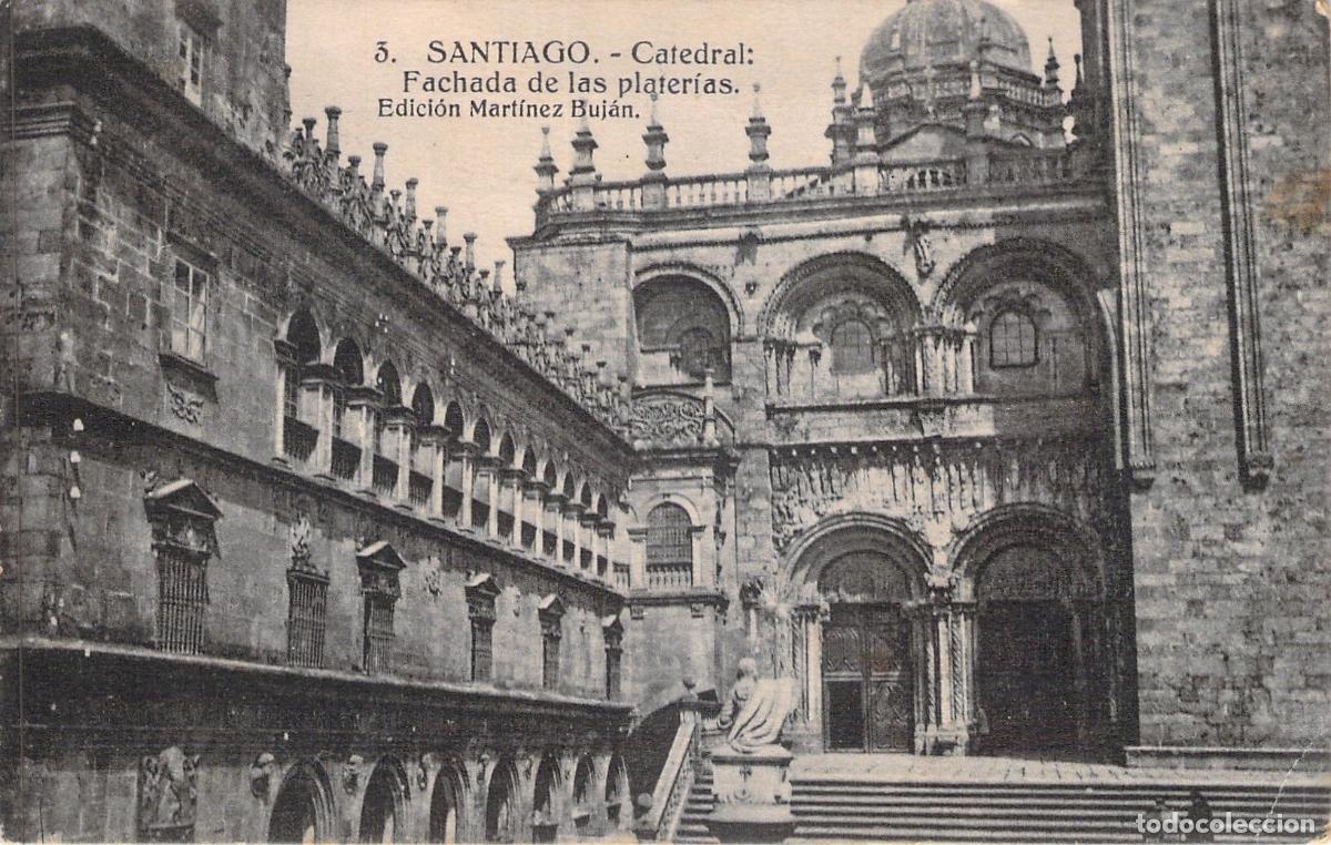 Postales: Postal Catedral de Santiago de Compostela Fachada de las Plater&iacute;as