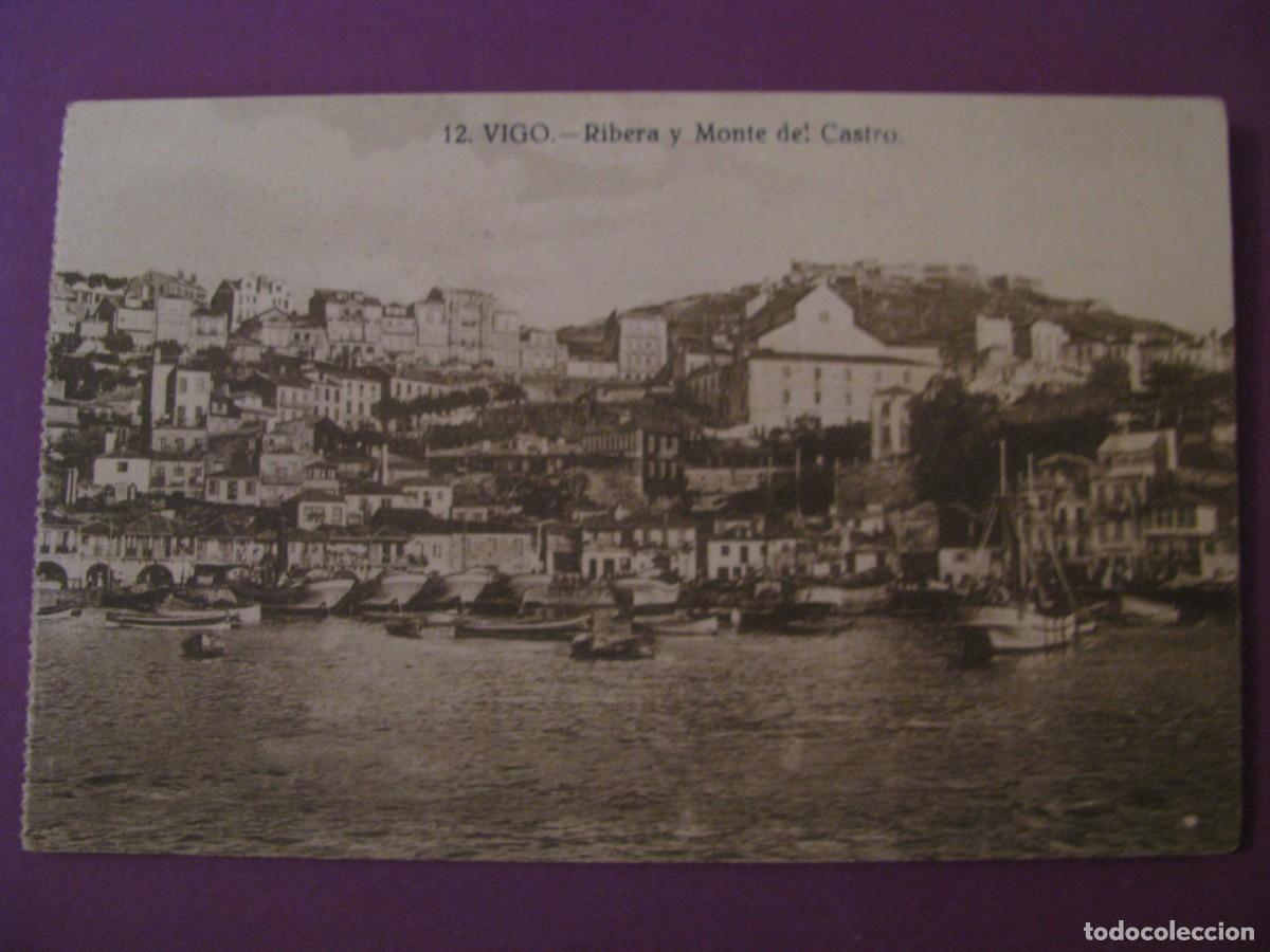 Postales: POSTAL DE VIGO. 12. RIBERA Y MONTE DEL CASTRO. GRAFOS.