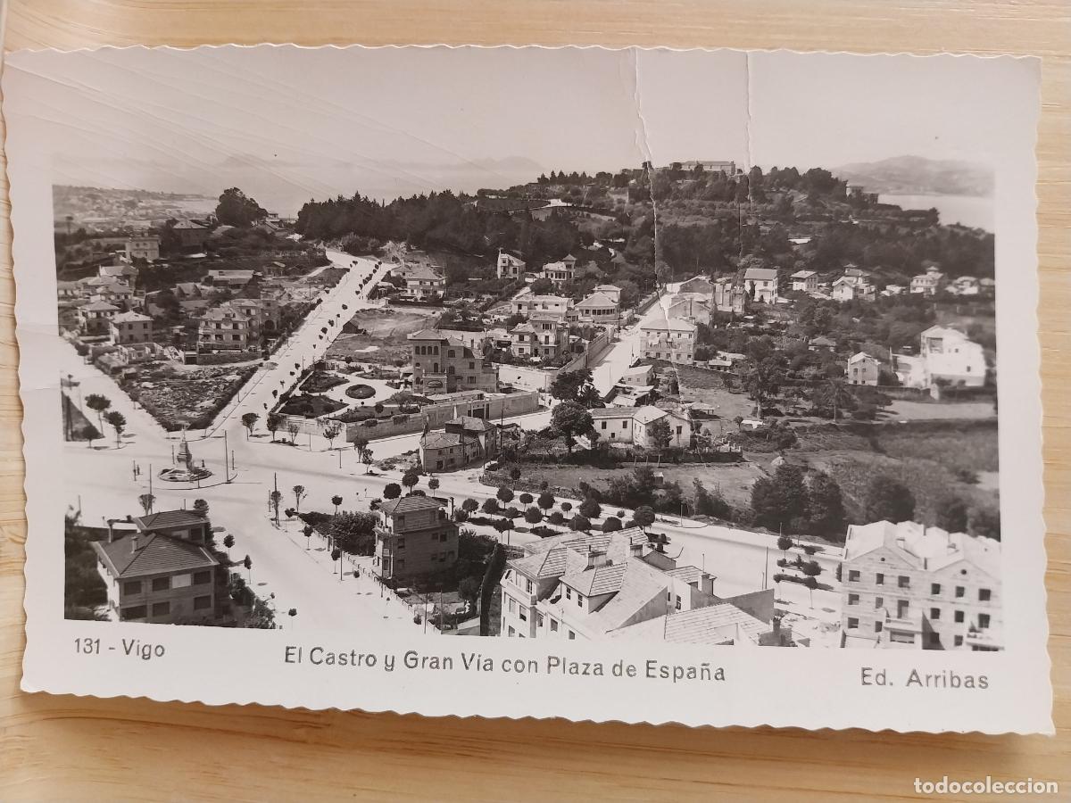 Postales: VIGO CASTRO GRAN VIA PLAZA ESPA&Ntilde;A ED ARRIBAS 131 CIRCULADA A&Ntilde;O 1953