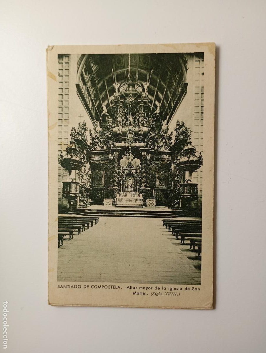 Postales: ANTIGUA POSTAL SANTIAGO DE COMPOSTELA. IGLESIA DE SAN MART&Iacute;N. ALTAR MAYOR. TDKP29D
