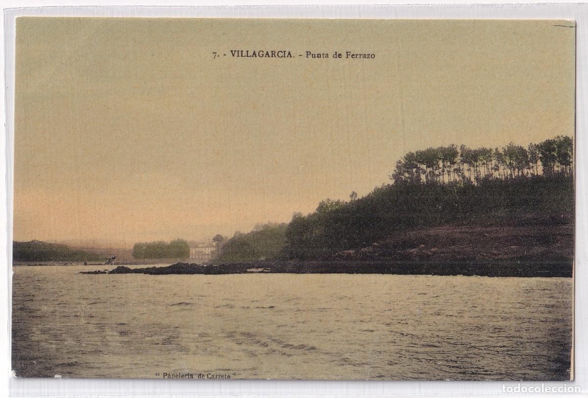 Postales: Villagarc&iacute;a 7 Punta de Ferrazo . Papeler&iacute;a de Carrete. Sin circular.