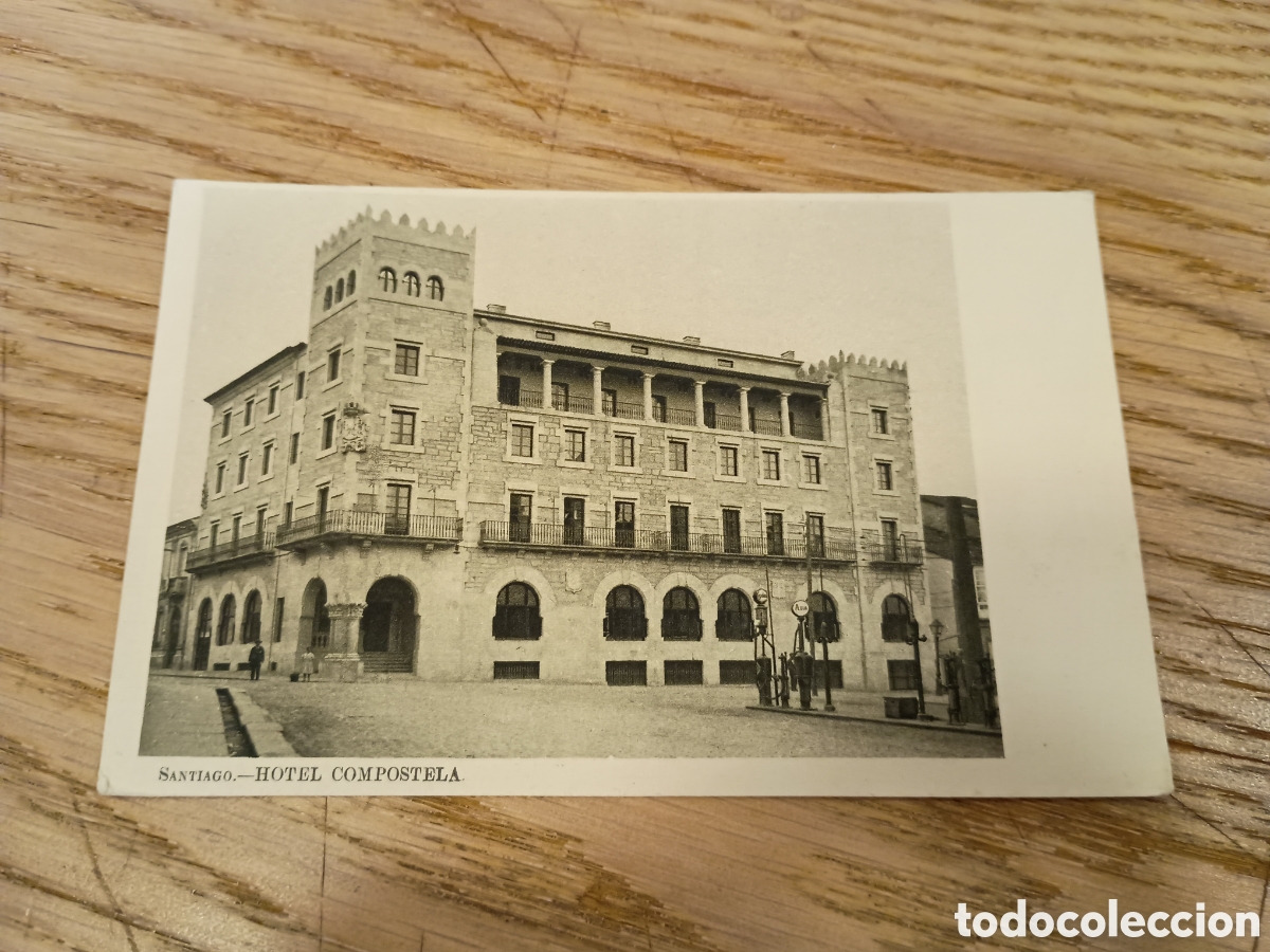 Postales: SANTIAGO (LA CORU&Ntilde;A) - HOTEL COMPOSTELA - HUECOGRABADO PAR&Iacute;S, BARCELONA