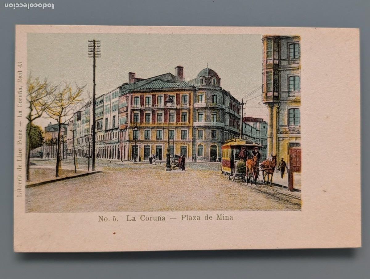 Postales: POSTAL LA CORU&Ntilde;A N&ordm; 5 PLAZA DE MINA EDI LIBRERIA LINO PEREZ GALICIA VIGO SIN DIVIDIR PERFECTA CONS