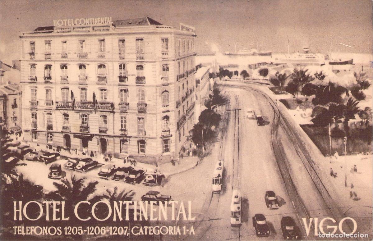 Postales: Tarjeta Postal del Hotel Continental en Vigo, Galicia
