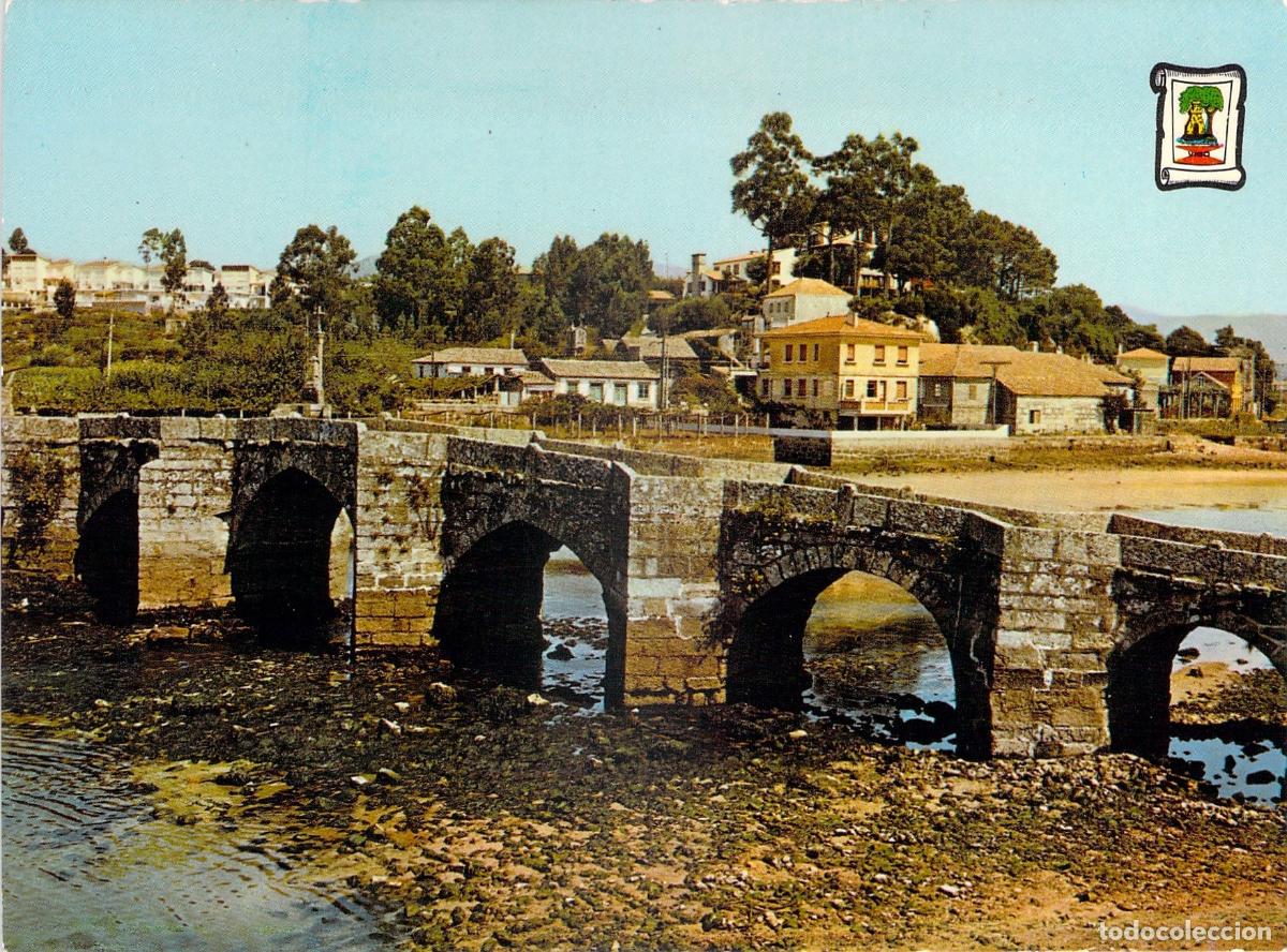 Postales: Postal de La Ramallosa Vigo - Antiguo Puente Romano de Galicia