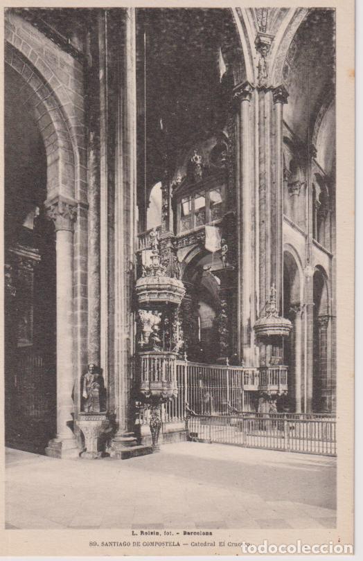 Postales: SANTIAGO DE COMPOSTELA, CATEDRAL, EL CRUCERO &ndash; L.ROISIN N&ordm;89 &ndash; S/C