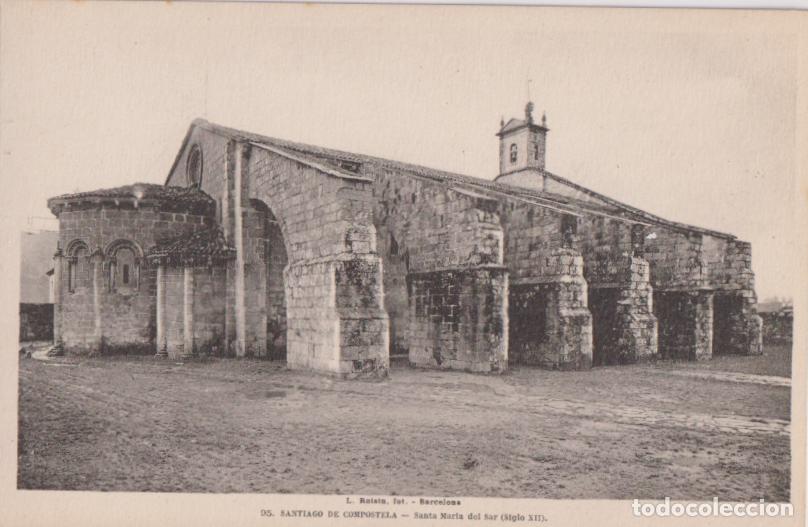 Postales: SANTIAGO DE COMPOSTELA, SANTA MARIA DEL SAR (SIGLO XII) &ndash; L.ROISIN N&ordm;95 &ndash; S/C