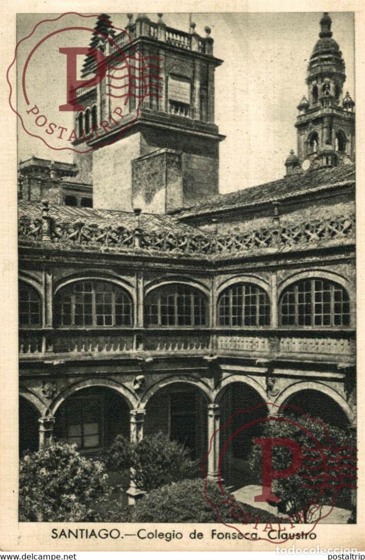 Postales: SANTIAGO COLEGIO DE FONSECA CLAUSTRO GALICIA ESPA&Ntilde;A ESPAGNE
