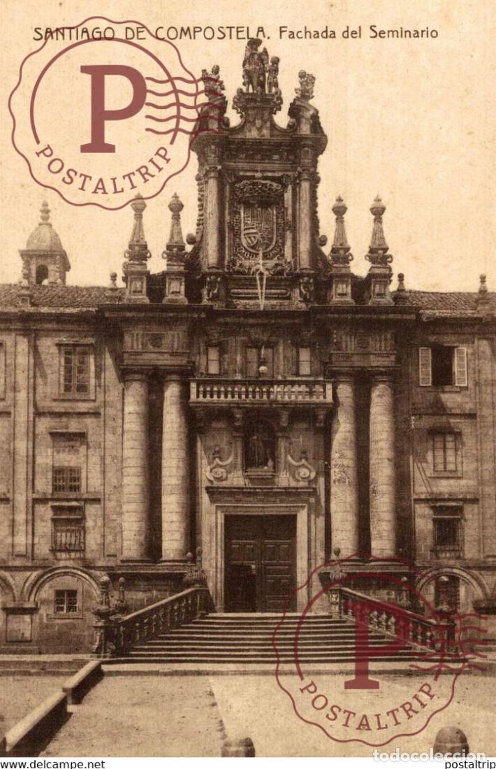 Postales: SANTIAGO DE COMPOSTELA FACHADA DEL SEMINARIO GALICIA ESPA&Ntilde;A ESPAGNE