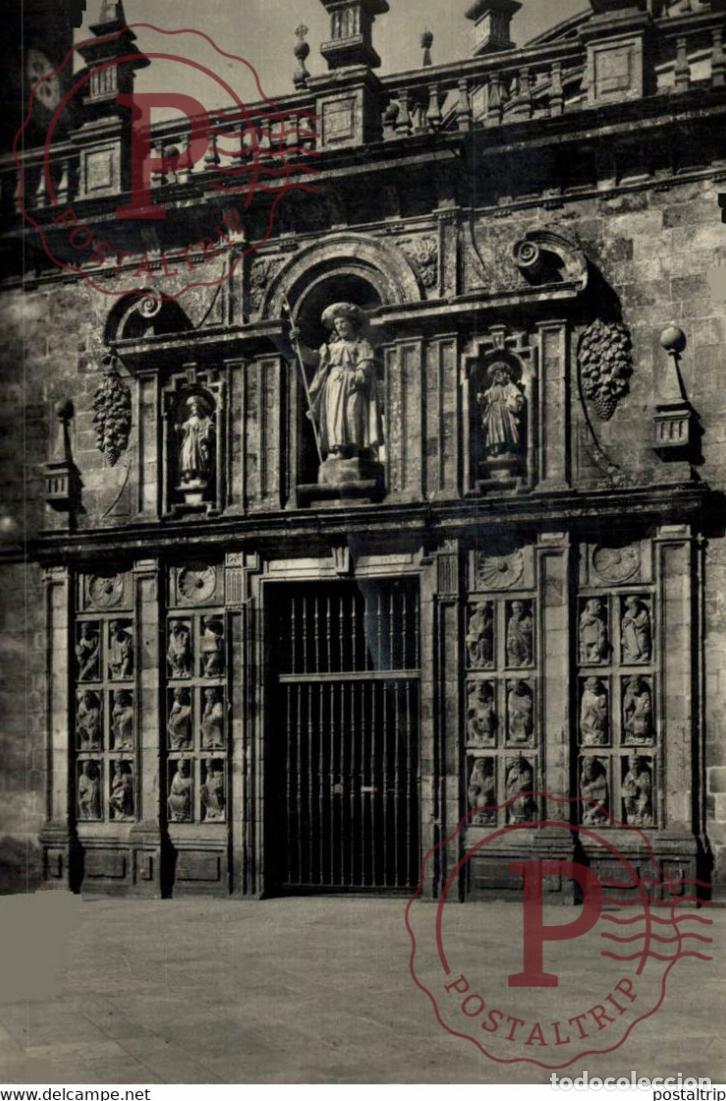 Postales: SANTIAGO DE COMPOSTELA CATEDRAL PUERTA SANTA GALICIA ESPA&Ntilde;A ESPAGNE