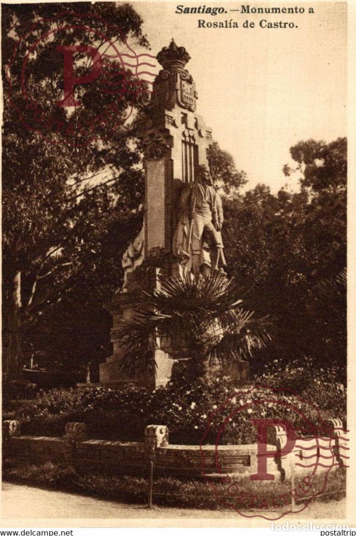 Cartoline: SANTIAGO MONUMENTO A ROSALIA DE CASTRO GALICIA ESPA&Ntilde;A ESPAGNE