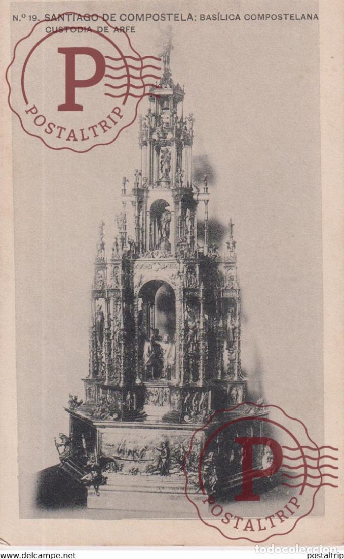 Cartoline: SANTIAGO DE COMPOSTELA BASILICA COMPOSTELANA CUSTODIA DE ARFE GALICIA ESPA&Ntilde;A ESPAGNE