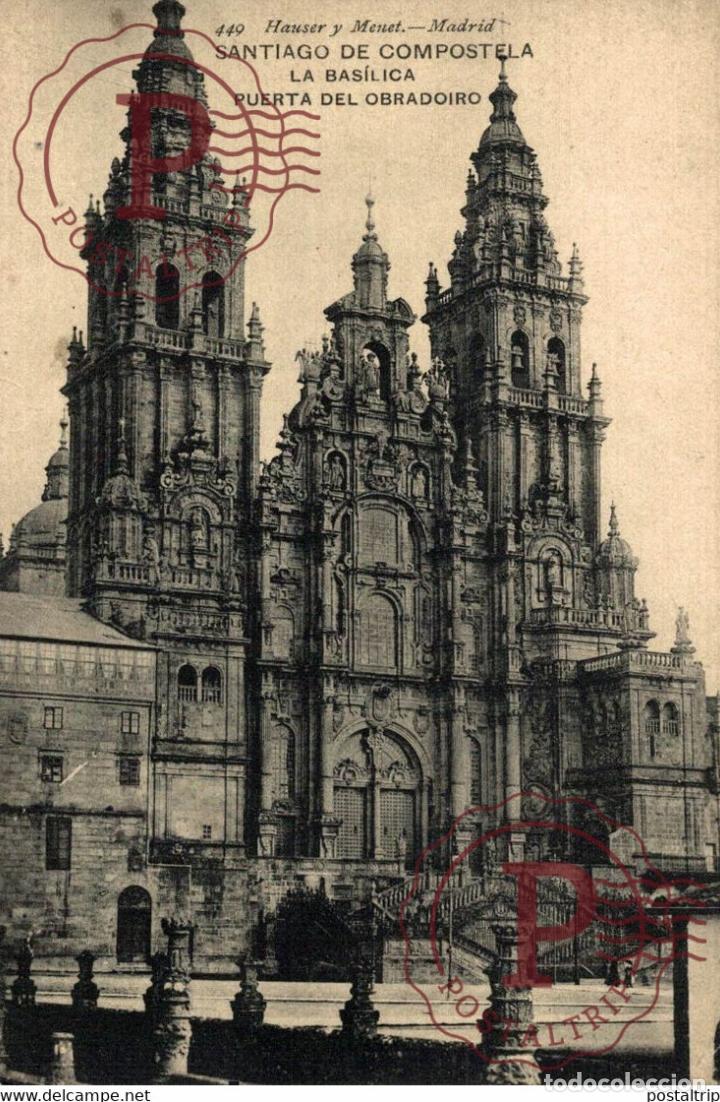 Cartoline: SANTIAGO DE COMPOSTELA LA BASILICA PUERTA DEL OBRADOIRO GALICIA ESPA&Ntilde;A ESPAGNE