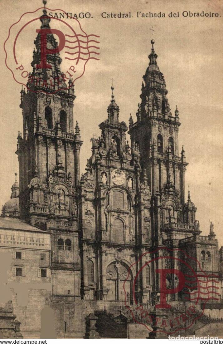 Cartoline: SANTIAGO CATEDRAL FACHADA DEL OBRADOIRO GALICIA ESPA&Ntilde;A ESPAGNE