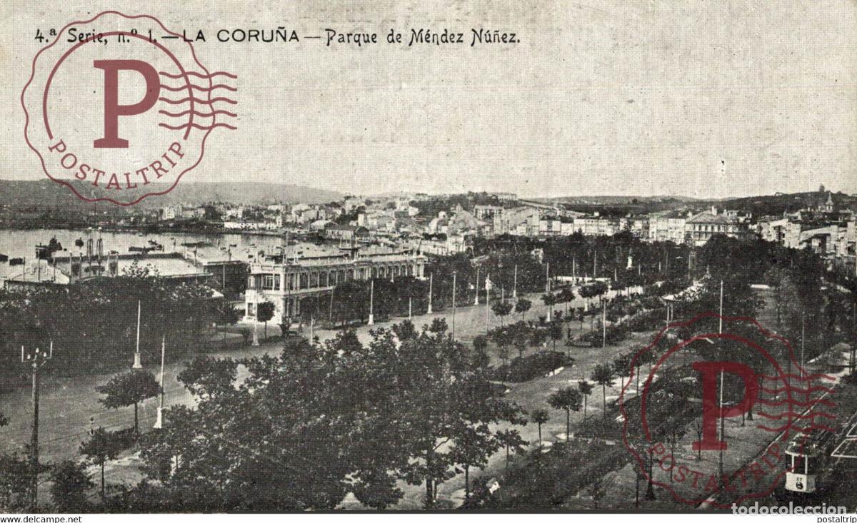 Cartoline: LA CORU&Ntilde;A PARQUE DE M&Eacute;NDEZ N&Uacute;&Ntilde;EZ GALICIA ESPA&Ntilde;A ESPAGNE