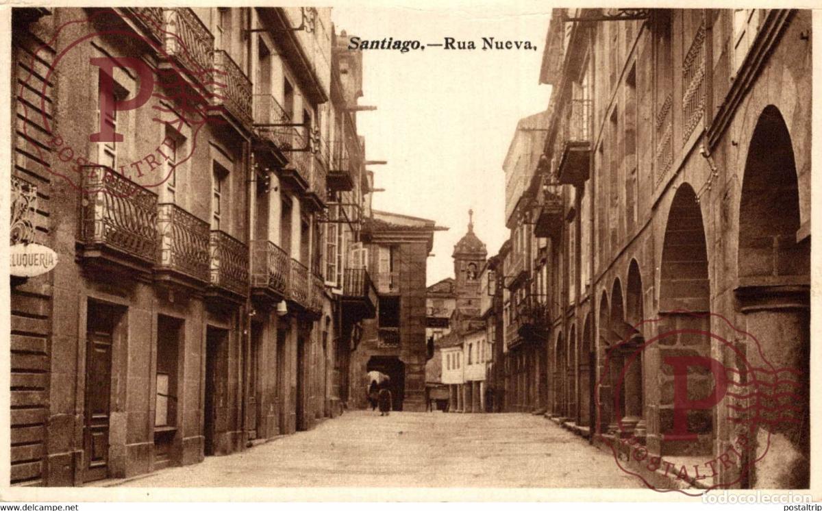 Postcards: SANTIAGO RUA NUEVA GALICIA ESPA&Ntilde;A ESPAGNE