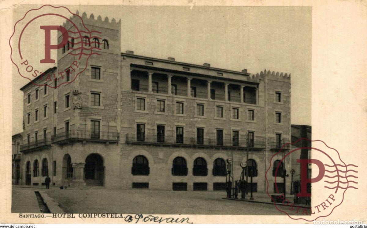 Postcards: SANTIAGO HOTEL COMPOSTELA GALICIA ESPA&Ntilde;A ESPAGNE