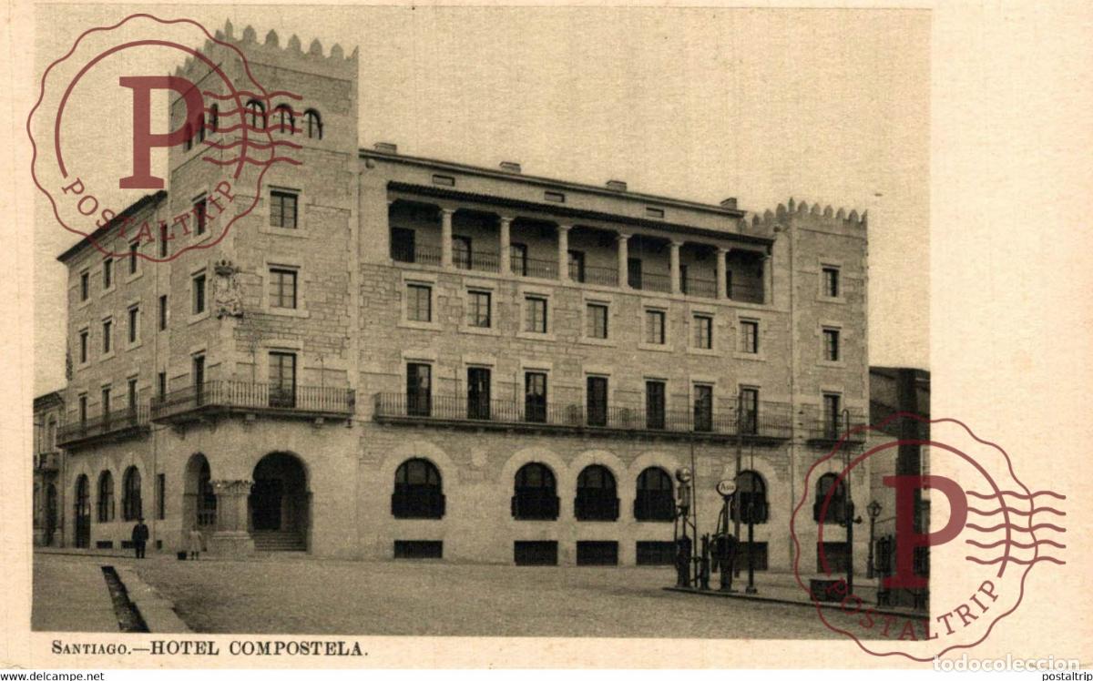 Postcards: SANTIAGO HOTEL COMPOSTELA GALICIA ESPA&Ntilde;A ESPAGNE